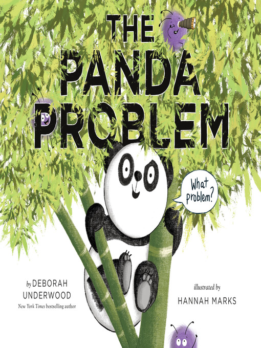 Title details for The Panda Problem by Deborah Underwood - Wait list